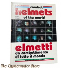 Book - Combat Helmets of the World / Elmetti de Combattimento di Tutto il Mondo