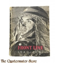 Book - Frontline 1940- 1941, published by HMSO in 1942. Images and stories of the Blitz