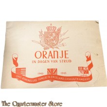 Brochure ; Oranje in dagen van strijd 1940-1945 : onze koninklijke familie in Engeland, Canada en Amerika
