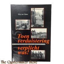 Book - Toen verduistering verplicht was !