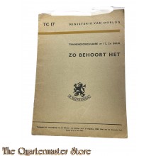 Voorschrift (Trainings Circulaire) no 17 "Zo behoort het" 1948