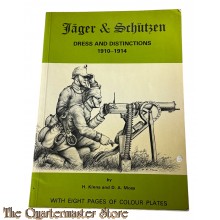 Book - Jager & Schutzen Dress and Distinctions 1910--1914