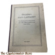 Book -  KM Skizzen zum Leitfaden für den Motorenunterricht an der Marineschule Kiel - Wik 1934