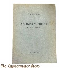 Brochure - Spijkerschrift mei 1940 - mei 1945