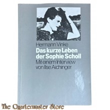 Book -  Das kurze Leben der Sophie Scholl: Mit e. Interview von Ilse Aichinger (Madchen & Frauen)