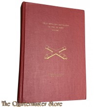 Book -  Field Artillery Battalions of the US Army. Volume I