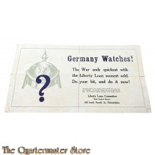 WW1 US Poster Germany Watches! The War ends quickest with the Liberty Loan soonest sold. Do your bit, and do it now!