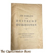 Brochure - De Oorlog Tegen Duitsche Duikbooten. 1916-18