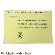 GL9-513B Handeling onderhoud Pistool M46, Browning FN 9mm
