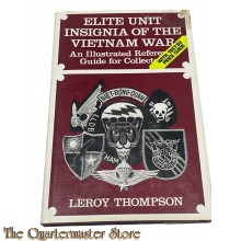 Book - Elite Unit Insignia of the Vietnam War An Illustrated Reference Guide for Collectors