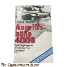 Book - Angriffshöhe 4000  Ein Kriegstagebuch der deutschen Luftwaffe