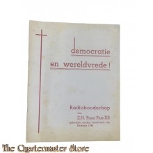 Brochure - Democratie en wereldvrede! radioboodschap van Z.H. Paus Pius XII gehouden op 24 december 1944