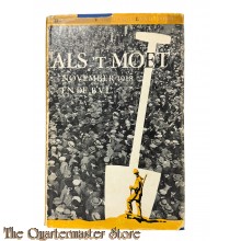 Book - Als ‘t moet , november 1918 en de B.V.L. 