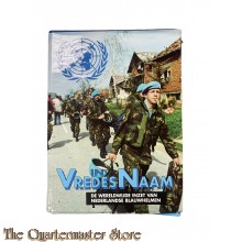 Book - In VredesNaam, de wereldwijde inzet van Nederlandse Blauwhelmen