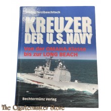 Book - Kreuzer der US Navy Sonderausgabe. Von der OMAHA- Klasse bis zur LONG BEACH