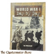Book - World War 1, Day by Day 