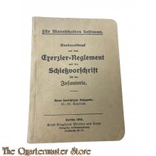 WK1 Exerzier-Reglement und der schiessvorschrift fur die Infanterie 1915