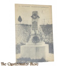 France - WW1 Postcard  29. Le Cateau , Monument des fusilles Civils 