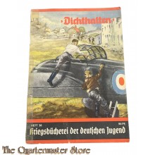 Book - Dichthalten. Kriegsbücherei der deutschen Jugend Heft 38