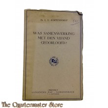 Brochure - Was samenwerking met den vijand geoorloofd?