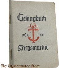 Gesangbuch fur die Kriegsmarine 1941 (Songbook of the Kriegsmarine)