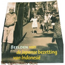 Book - BEELDEN van de Japanse bezetting van Indonesië, persoonlijke getuigenissen en publieke beeldvorming in Indonesië, Japan en Nederland