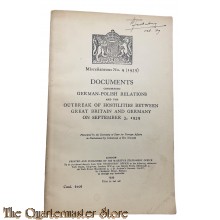 Brochure - Miscelaneous no. 9 (1939) Documents concerning German-Polish relationsand the outbreak of Hostilities between Great Britain and Germany on sept 3 1939