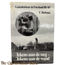 Book - Gedenktekens in Friesland '40 - '45