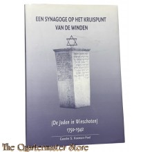 Een synagoge op het kruispunt van de winden. ( De Joden in Winschoten) 1750-1942