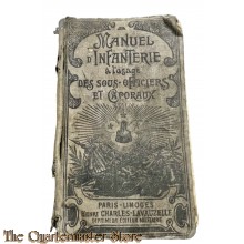 Book - Manuel d'Infanterie À l'Usage Des Sous-Officiers Des Candidats Sous-Officiers, Des Caporaux
