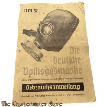 Gebrauchsanweisung die Deutsche Volksgasmaske VM 37 (Manual German Volks gasmask)