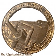 France - WW2  Maginot Line Fortress Troops On Ne Passe Pas lapel badge