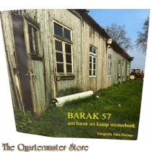Book - Barak 57 Een barak uit kamp Westerbork een fotodocumentaire