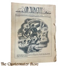Weekblad "op Wacht" voor de wederopbouw van het Koninkrijk 3e Jrg no 117 donderdag 13 dec 1945