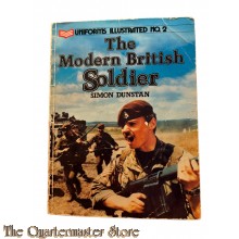 Book - The modern British soldier (Uniforms Illustrated no 2)