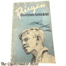 Booklet - "Fliegen Deutsches Schicksal" 1941