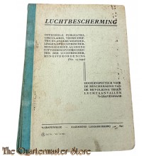 LBD - Brochure Aanwijzingen ten behoeve van de Zelfbescherming s’ Gravenhage 1942