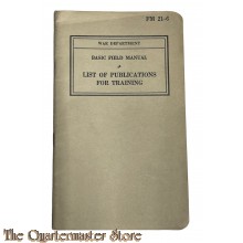 Manual FM 21-6 List of Publications for training 1949
