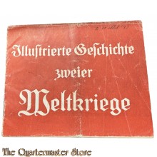 Flugblatt / Booklet G.1, Illustrierte Geschichte zweier Weltkriege