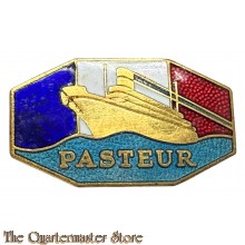 France - insigne Transport troupes PASTEUR le célèbre bateau de l'Indochine