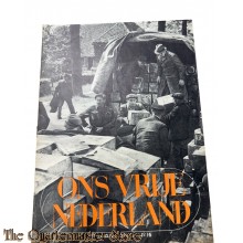 Weekblad “Ons vrije Nederland” 5e Jrg no 16 1945
