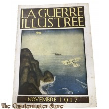 Magazine - La Guerre Illustree Novembre 1917