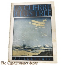 Magazine - La Guerre Illustree Julliet 1917
