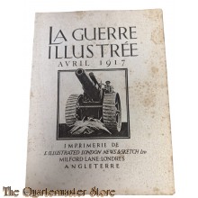 Magazine - La Guerre Illustree Avril 1917