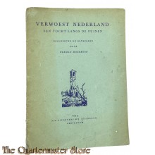 Brochure - Verwoest Nederland , een tocht langs de puinen 1945