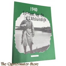 Book - 1940 soldaat op de afsluitdijk