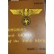  Uniforms And Badges Of The Third Reich. Volume 1 : Nsdap