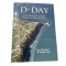 D-Day de slagvelden van Normandië