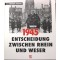 1945 Entscheidung zwischen Rhein und Weser