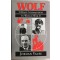 Wolf: U-Boat Commanders in World War II